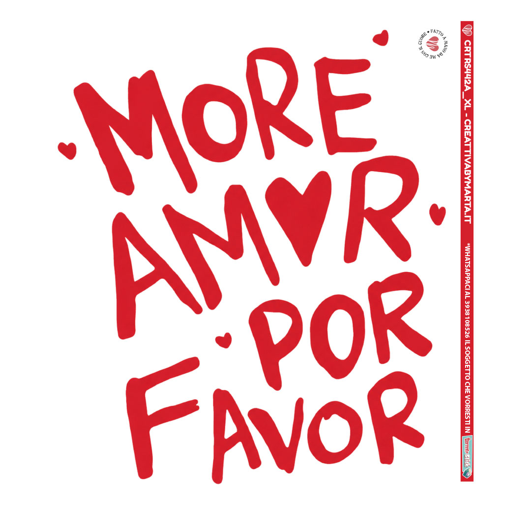 Scritta rossa More Amor Por Favor con cuori