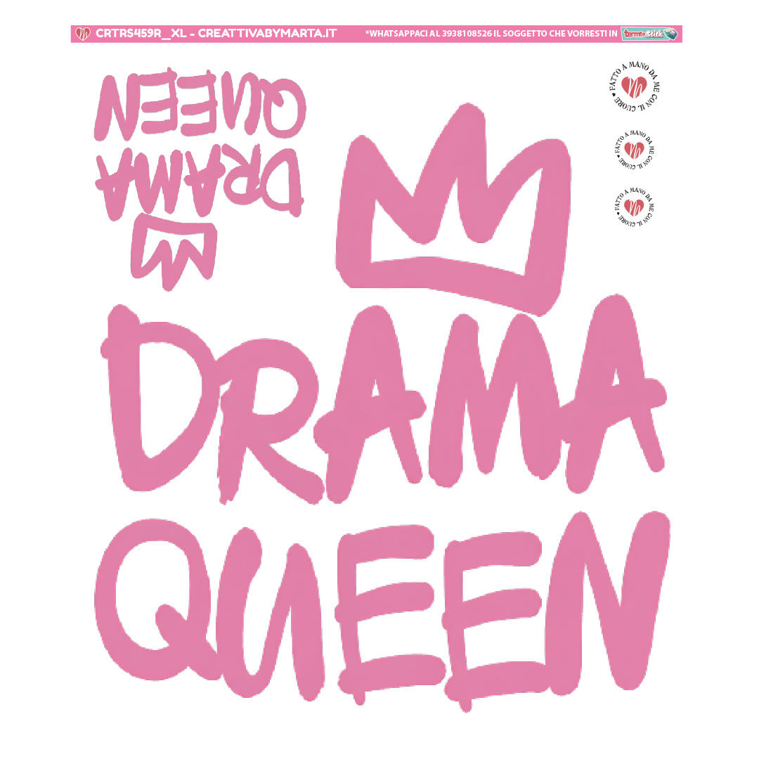 Scritta rosa Drama Queen con corona stilizzata